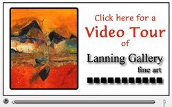 Click here for a Video Tour of Lanning Gallery [Sedona, Arizona] featuring classic and contemporary fine art.