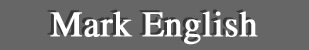 Mark English - A featured landscape painter and artist at the Lanning Gallery [Sedona Arizona]
