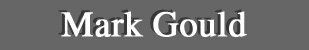 Mark Gould - A Featured Artist of the Lanning Gallery [Sedona Arizona]