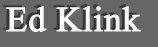 Ed Klink - A featured artist at the Lanning Gallery [Sedona Arizona]