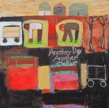"Another Day Another Dollar #59" - Artwork by Billy Woolway