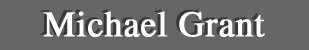 Michael Grant - A featured artist at the Lanning Gallery [Sedona, Arizona]