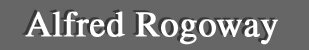 Alfred Rogoway, Painter - A featured artist at the Lanning Gallery [Sedona Arizona]